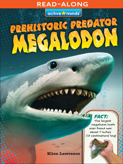 Ellen Lawrence创作的Prehistoric Predator Megalodon作品的详细信息 - 可供借阅